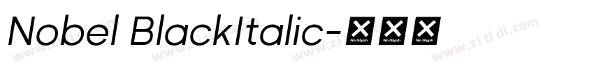 Nobel BlackItalic字体转换